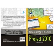 Construction Project Management with Microsoft Project 2010