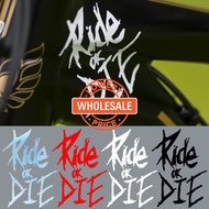 [Wholesale Price]Bicycle Frame Pasters - Creative Ride Or Die Bike Stickers - Waterproof Bike Decoration - Bike Auto Motorcycle Accessories
