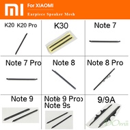ลำโพงหูฟังตาข่ายกันฝุ่นสำหรับ Xiaomi Redmi Note K20,ชิ้นส่วนตาข่ายป้องกันฝุ่นสำหรับ Xiaomi Redmi Note K30 7 8 9 9A 9S 10 9T 4G 5G Pro