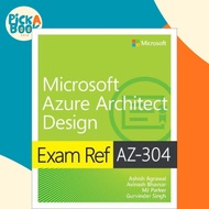 Exam Ref AZ-304 Microsoft Azure Architect Design by Ashish Agrawal (US edition, paperback)