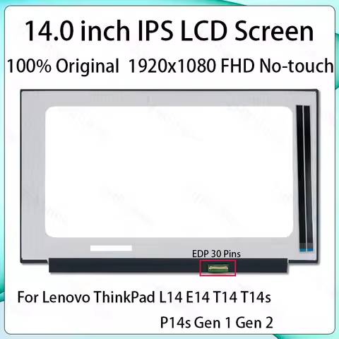 14" LCD Screen LP140WFH-SPD1 NV140FHM-N48 For Lenovo ThinkPad L14 E14 T14 T14s P14s Gen 1 Gen 2 Disp