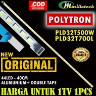 (READY) BACKLIGHT POLYTRON PLD32T500W PLD32T500 PLD32T700L 32T500W