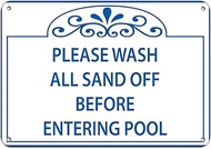 ZMKDLL Please Wash All Sand Off Before Entering Pool Signs Metal Sign,12x8 Inches