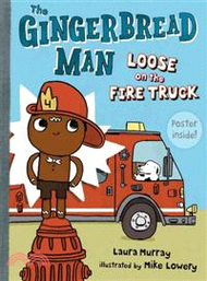 The Gingerbread Man Loose on the Fire Truck (graphic novel)