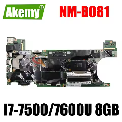 For LENOVO Thinkpad T470S Laptop Motherboard NM-B081 i3 i5 i7 6/7th Gen With RAM 01ER060 01YR130 01E