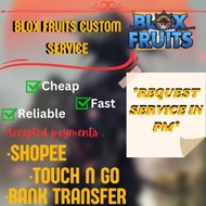 BLOX FRUIT CUSTOM SERVICE