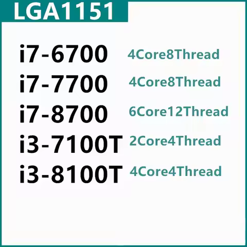 i7-6700 i7-7700 i7-8700 i3-7100T i3-8100T