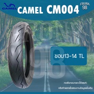 CAMEL CM004 ขอบ13-14 TL ยางนอกมอเตอร์ไซค์ : NMAX , PCX , Aerox และอื่นๆ