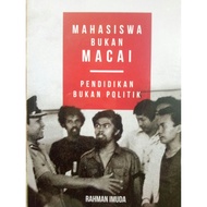 Mahasiswa Bukan Macai - Rahman Imuda (NEW OLD STOCK)
