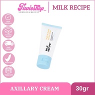 [READY] Milk Recipe Bright & Smooth Axillary Cream Brightening Cream