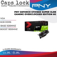 PNY GEFORCE GTX1660 SUPER XLR8 GAMING OVERCLOCKED EDITION 6G