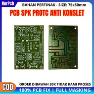 NUR PCB - PCB Speaker Protector Anti-Conslet Mono OCP Fullmasking Size 7.5 x 5 cm ACC-009