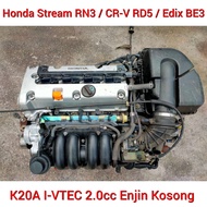 Honda K20A I-VTEC 2.0cc Enjin Kosong / Empty Engine For : Stream RN3 / Edix BE3 / Stepwagon RF3 RG1 