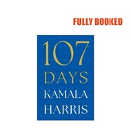 107 Days (Hardcover) by Kamala Harris