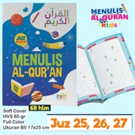 alquran tulis juz 27 26 25 menulis Alquran iqro tulis mushaf tulis