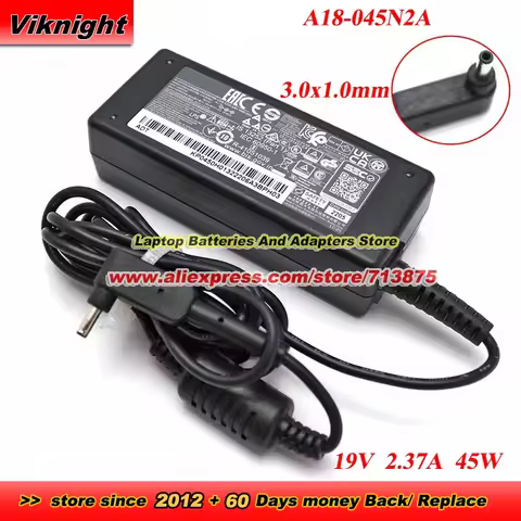 Genuine 19V 2.37A 45W A18-045N2A AC Adapter For CHICONY A045R072P 3.0x1.0mm For Acer Swift SF314-52 