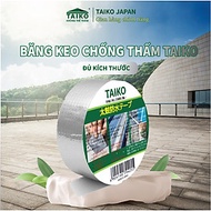 (Dài 10m, Rộng 10cm) Băng Keo, Keo Dán Chống Thấm, Chống Dột Taiko Nhật Bản Băng Keo Chống Thấm Dô