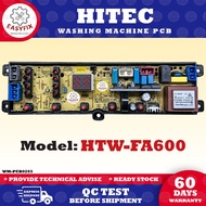 HTW-FA600 HITEC WASHING MACHINE PCB BOARD (CONTROL BOARD) PANEL BOARD HTW FA600 HTW-600