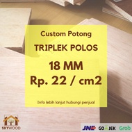 Triplek 18mm Custom Ukuran / Triplek Custom / Jasa Potong Triplek