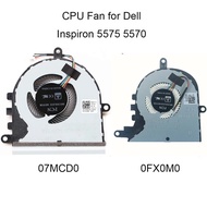 a0FX0M0 Computer Fans for Dell Inspiron 15 5570 5575 CPU cooling cooler fan 07MCD0 7MCD0 P75F CN-0FX