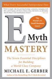 E-Myth Mastery Michael E. Gerber
