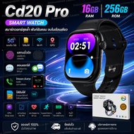 นาฬิกา CD20 pro แรม 16 รอม 256  PrimeX มีประกัน สมาร์ทวอชใส่ซิมได้ เชื่อม Wifi smartwatch นาฬิกาตอบแ