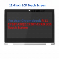 For Acer Chromebook R 11 C738T-C8Q2 C738T-C7KD LCD Touch Screen Component Chromebook R 11 C738T-C8Q2