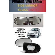 SIDE MIRROR GLASS Perodua Viva 850cc /1000cc(ELITE) CERMIN LH/RH