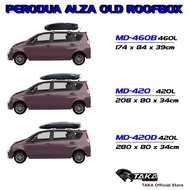 Perodua Alza Old TAKA Roofbox [TAKA MD-460B/MD-420/MD-420D] [With Universal Roof Rack]