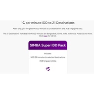 TPG / Simba Prepaid $5 Super IDD Pack Add-on 500 IDD Mins to 21 Countries + 3GB Local Data – Top Up 