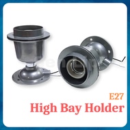 E27 High Bay Holder with Base / Light Bulb Holder