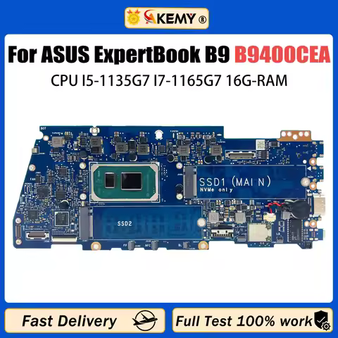 AKEMY For ASUS ExpertBook B9 B9400CEA B9400C Laptop Motherboard With I5-1135G7 I7-1165G7 CPU 16GB RA