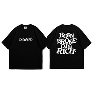 Vintage Degraded Brand Graphic Tshirts Men Born Broke Die Rich Print Street Top