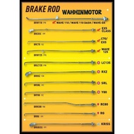BRAKE ROD C70 EX5 CLASS WAVE100 KRISS LC135 RC80 RG RXZ SRL110 WAVE110 DX DASH WAVE125 Y80 Y110 SS2 