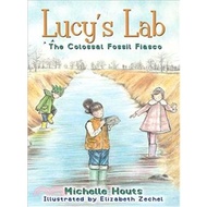 The Colossal Fossil Fiasco/Michelle Houts Lucy's Lab [Sanmin Online Bookstore]