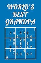 World's Best Grandpa - Sudoku: medium - hard - extreme Quiz Book With Instructions & Solutions Class