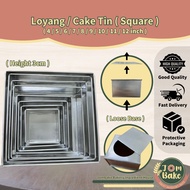 Loyang / Cake Tin ( Square) [ 4 / 5 / 6 / 7 / 8 / 9 / 10 / 11 / 12inch ]