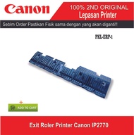 ET74 ERBP-CAN-4 Exit Roller Printer Canon IP2770 MP287 MP258 MP237