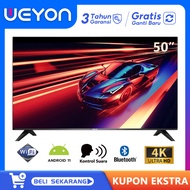 WEYON TV Android 50 Inch TV 4K UHD LED Smart Digital TV 50 inch Televisi - Bluetooth Connectivity /V