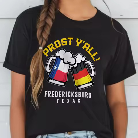 Fredericksburg Texas Oktoberfest Souvenir T Shirt Prost Yall German Beer Festival And Flag Drinking
