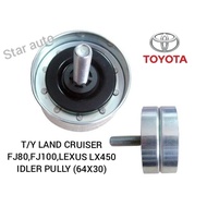 T/Y LAND CRUISER FJ80,FJ100,LEXUS LX450 IDLER PULLY (64X30)