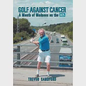 Golf Against Cancer: A Month of Madness on the M25