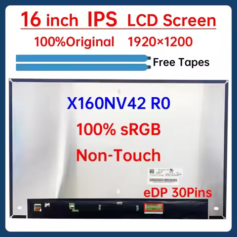 16 Inch Laptop LCD Screen X160NV42 R0 Display Matrix Panel Replacement 1920x1200 100% sRGB eDP 30 Pi