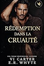 Rédemption dans la Cruauté (Fils de la Mafia, Band 3)