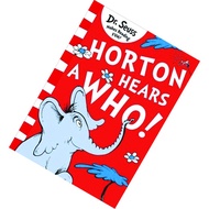 Horton Hears A Who! (Horton the Elephant) by Dr. Seuss