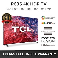 TCL 4K TV P635 Google TV Android TV | 43 50 55 58 65 70 75 inch | Dolby Audio | HDR 10 | HDMI 2.1 | Edgeless Design | Dolby Audio | Voice Control