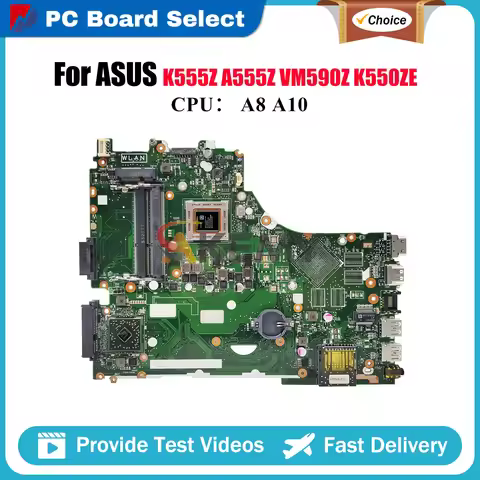 X550ZA Laptop Motherboard For ASUS VivoBook F550ZE X550Z A555Z X550ZE K555Z K550ZE A550ZE VM590Z Mai