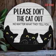 2D Flat Printed "Don't Let The Cat Out" Metal Sign Design - 7.8x7.8 Inch Iron Wall Art, Suitable For