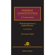 Federal Constitution: A Commentary (With Introduction to Judicial Review), 2nd Edition