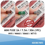 Yamaha Original NVX NMAX XMAX MT15 Mini Fuse 2A 7.5A 30A - B65-H2151-00 / B65-H2151-60 / B65-H2151-8
